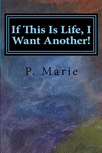 If This Is Life, I Want Another! The Princess Chronicles Volume 1, Section 2)