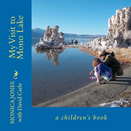My Visit to Mono Lake A Children's Book