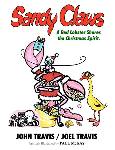 Sandy Claws A Red Lobster Shares the Christmas Spirit.