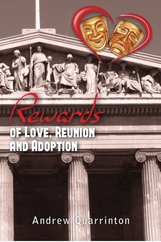 Rewards of Love, Reunion and Adoption N One