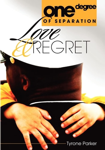 One Degree of Separation Love and Regret