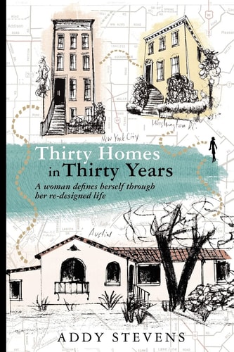 Thirty Homes in Thirty Years