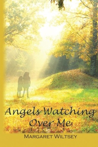 Angels Watching Over Me