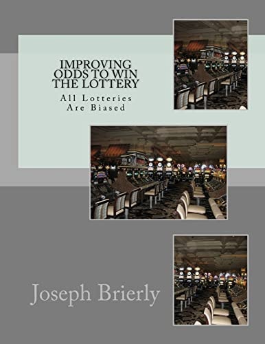 Improving Odds to Win the Lottery All Lotteries Are Biased