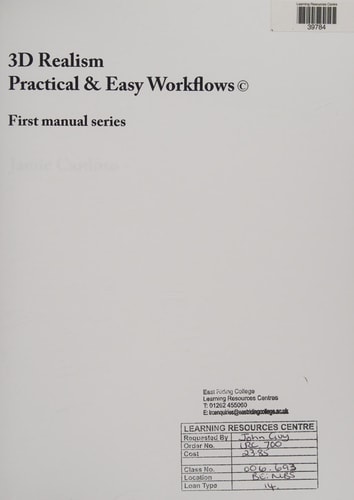 3D Realism Practical & Easy Workflows
