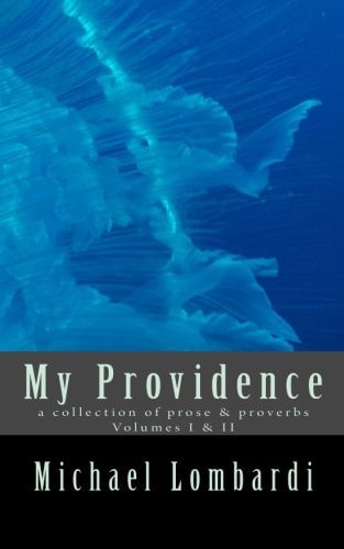My Providence Volumes I and II