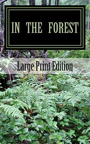 In the Forest A Creepy Collection of Strange Tales
