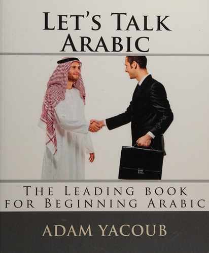 Let's Talk Arabic: Let's talk Arabic