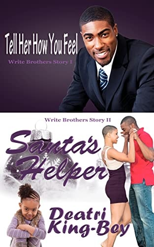 Tell Her How You Feel Santa's Helper Write Brothers Series Books I and II