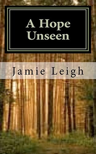 A Hope Unseen