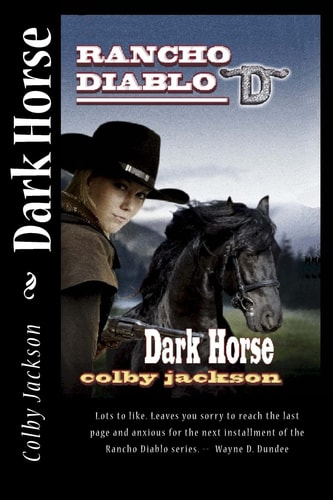 Dark Horse A Rancho Diablo Story
