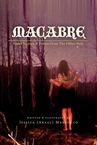 Macabre Short Stories and Poems from the Other Side