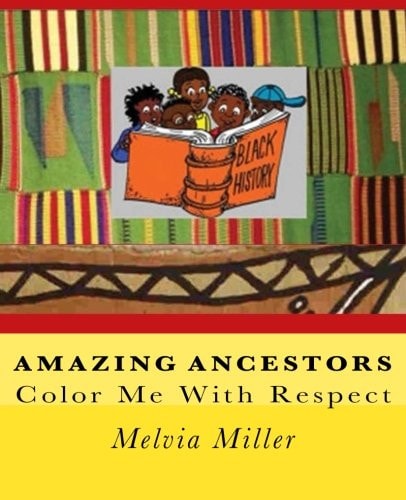 Amazing Ancestors Color Me With Respect