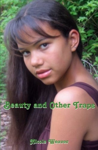 Beauty and Other Traps