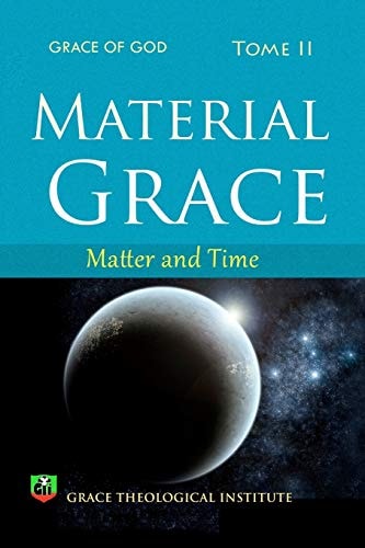 Material Grace Matter and Time