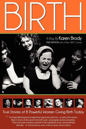 Birth A Play By Karen Brody