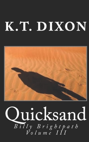 Quicksand Billy Brightpath Volume III