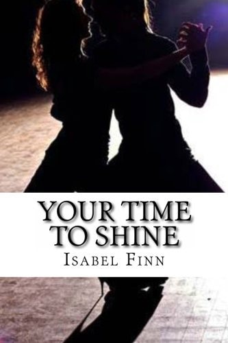 Your Time To Shine