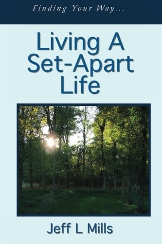 Living a Set-Apart Life
