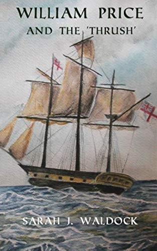 William Price and The 'Thrush'