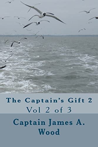 The Captain's Gift 2 Vol 2 Of 3