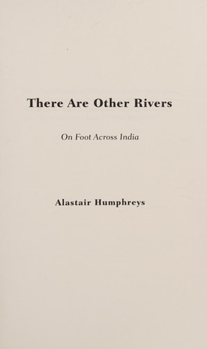 There Are Other Rivers On Foot Across India