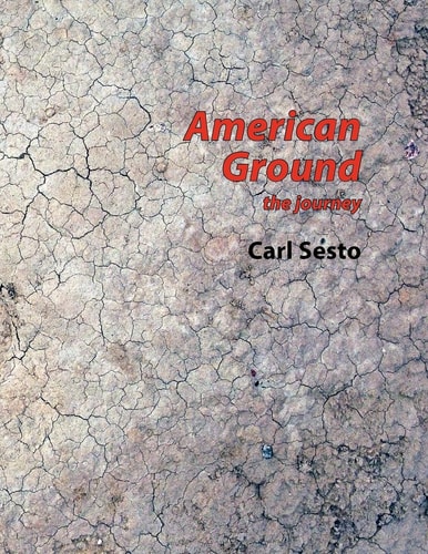 American Ground The Journey