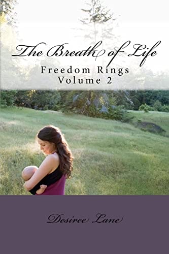 The Breath of Life Freedom Rings
