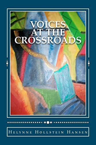 Voices at the Crossroads A Novel