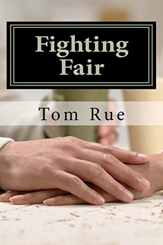 Fighting Fair Gender Differences in Levels of Androgyny as Reflected in Styles of Expression of Anger in Marital Relationships