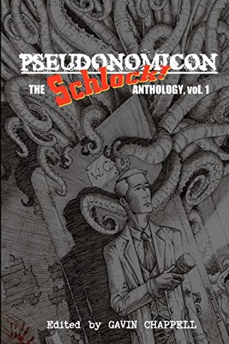 Pseudonomicon Schlock Webzine