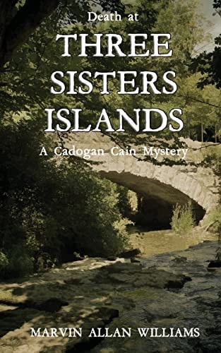 Death at Three Sisters Islands A Cadogan Cain Mystery