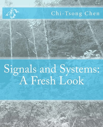 Signals and Systems A Fresh Look