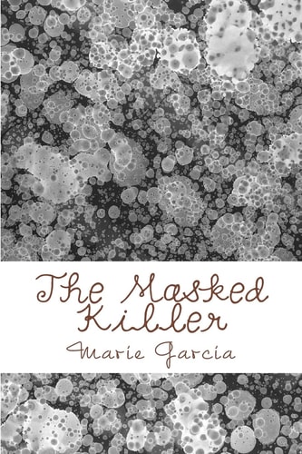 The Masked Killer A Delta Files Novel