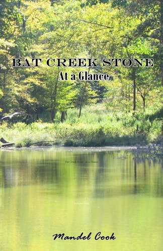 Bat Creek Stone At a Glance
