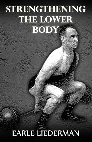 Strengthening the Lower Body (Original Version, Restored)