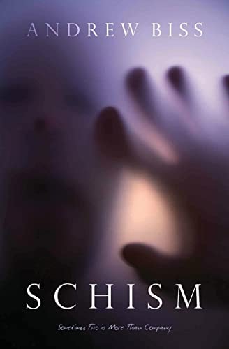 Schism A Psychological Thriller