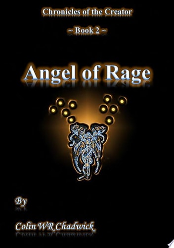 Angel of Rage (Chronicles of the Creator)