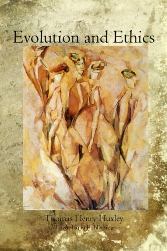 Evolution and Ethics