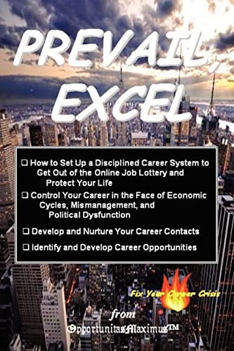 Prevail, Excel Career Control Guide