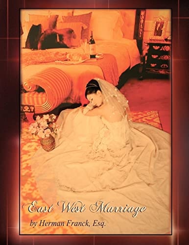 East West Marriage The Book That Will Help You Fly.