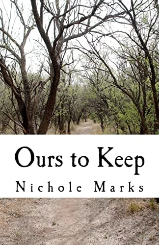Ours To Keep