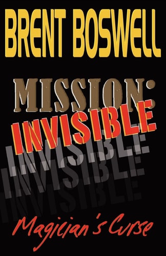 Mission Invisible, Magician's Curse