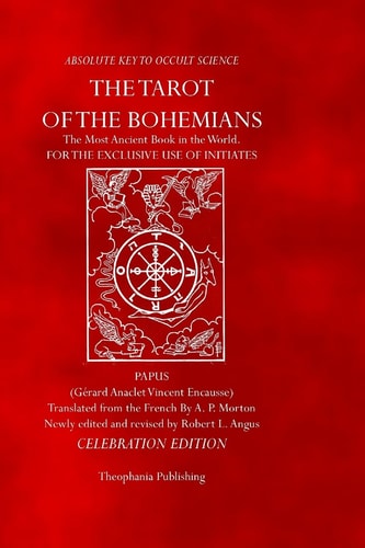 The Tarot of the Bohemians Celebration Edition