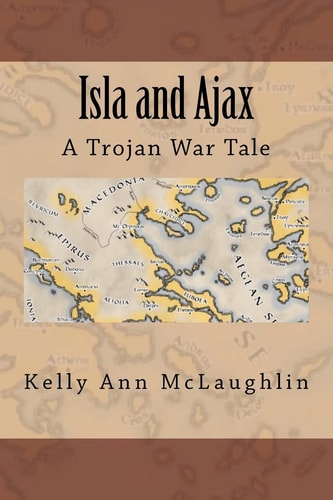 Isla and Ajax A Trojan War Tale