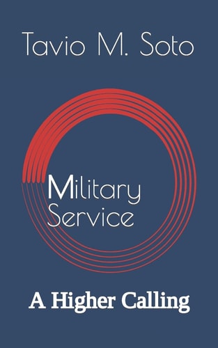 Military Service A Higher Calling