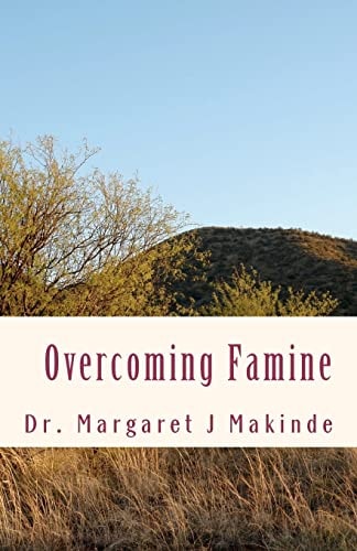 Overcoming Famine What To Do in Times of Famine