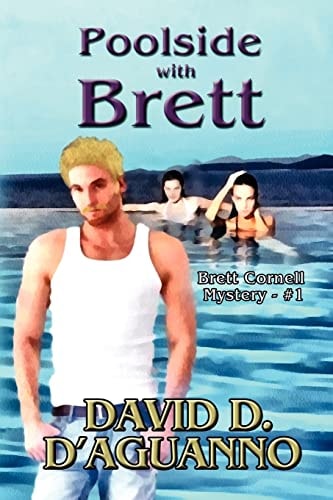 Poolside with Brett Brett Cornell Mystery - #1