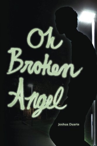 Oh Broken Angel