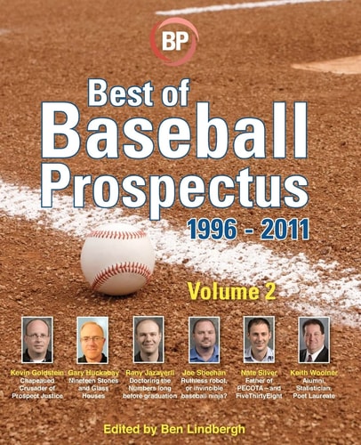 Best of Baseball Prospectus 1996-2011